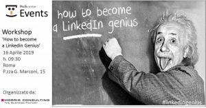 Pick Center ospita l’evento ‘How to become a Linkedin genius’